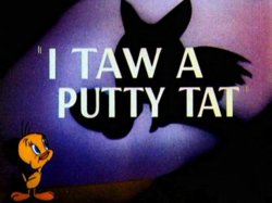 I_Taw_a_Putty_Tat-original-title.jpg